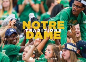 Notre Dame Traditions